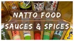 Natto Food - Sauces & Spices