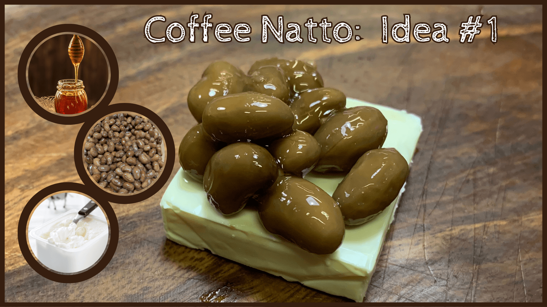 Simply Natto - Unique Natto Dishes - Cream Cheese Coffee Natto