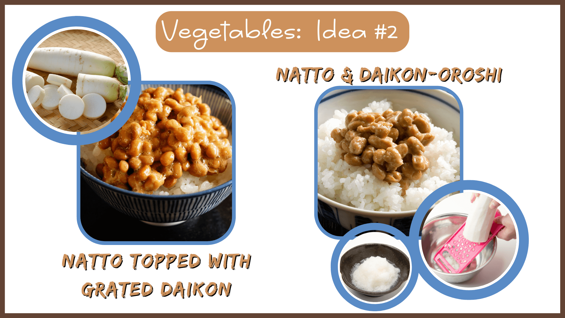 What to Eat with Natto:  Vegetables - Idea #2