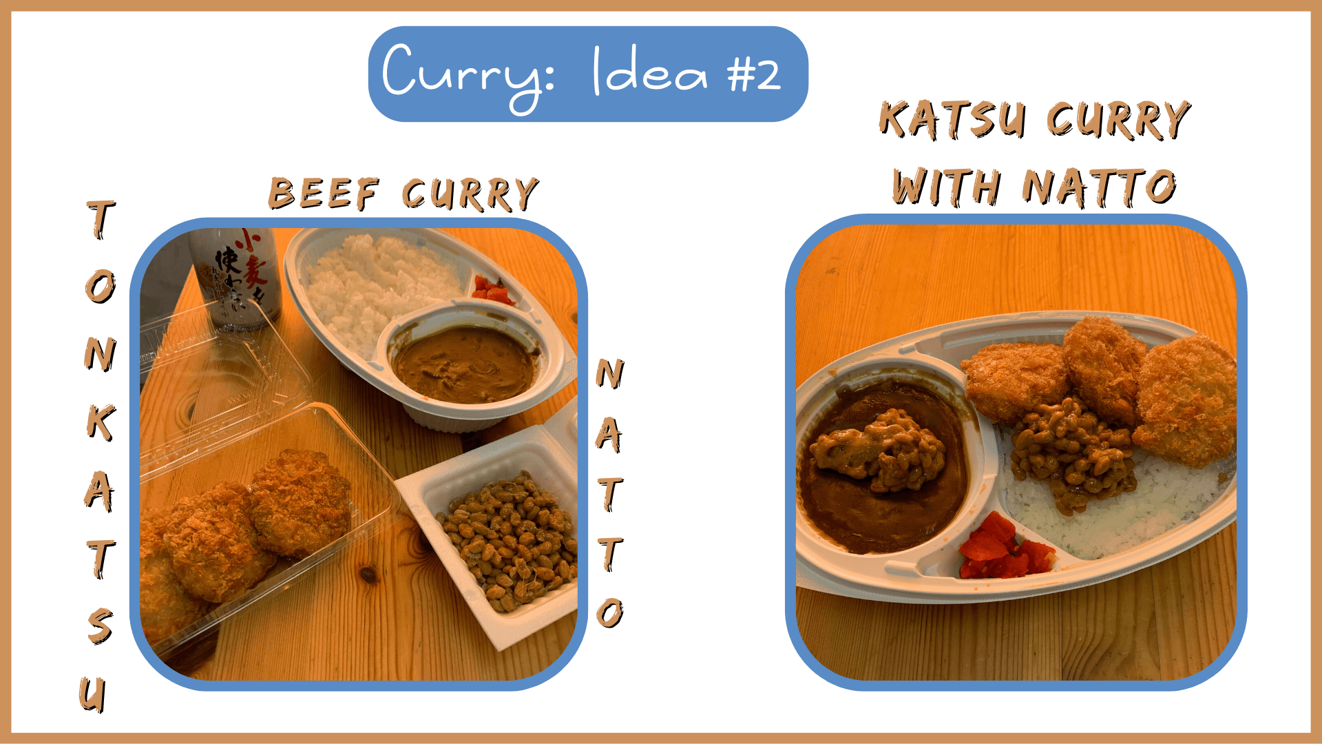 What to Eat with Natto:  Curry - Katsu Curry with Natto